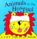 Cover: Animals at the Hospital - Treehouse Children's Books Ltd
