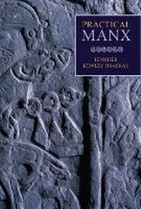 Enlarge image Cover: Practical Manx - Liverpool University Press
