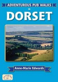 Abbildung von: Adventurous Pub Walks in Dorset - Countryside Books