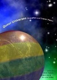 Enlarge image Cover: Queer Universes - Liverpool University Press