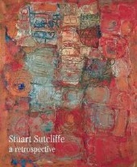 Enlarge image Cover: Stuart Sutcliffe - Liverpool University Press