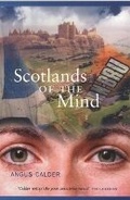 Cover: Scotlands of the Mind - Luath Press Ltd