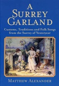 Cover: A Surrey Garland - Countryside Books