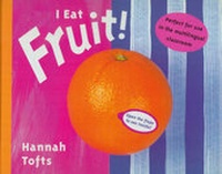 Enlarge image Cover: I Eat Fruit - Zero to Ten