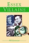 Cover: Essex Villains - Countryside Books