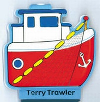 Enlarge image Cover: Terry Trawler - Treehouse Children's Books Ltd