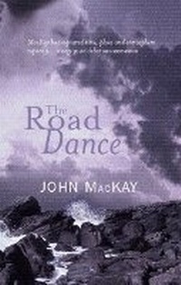Enlarge image Cover: The Road Dance - Luath Press Ltd