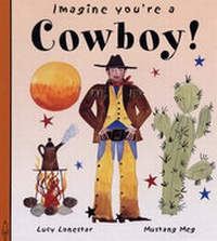 Enlarge image Cover: Cowboy! - Zero to Ten