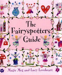 Enlarge image Cover: The Fairyspotters Guide - Zero to Ten