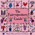 Cover: The Fairyspotters Guide - Zero to Ten