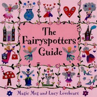 Enlarge image Cover: The Fairyspotters Guide - Zero to Ten