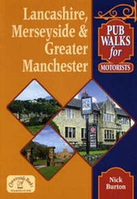Abbildung von: Pub Walks for Motorists: Lancashire, Merseyside and Greater Manchester - Countryside Books
