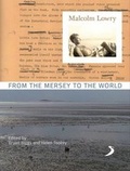 Cover: Malcolm Lowry - Liverpool University Press