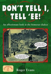 Abbildung von: Don't Tell I, Tell 'Ee - Countryside Books