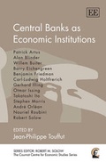 Cover: Central Banks as Economic Institutions - Edward Elgar Publishing