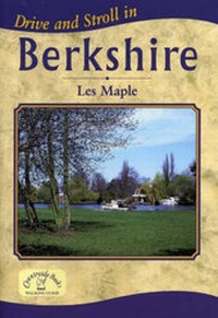 Enlarge image Cover: Drive and Stroll in Berkshire - Countryside Books