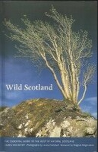 Enlarge image Cover: Wild Scotland - Luath Press Ltd