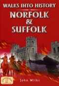 Cover: Walks into History Norfolk and Suffolk - Countryside Books
