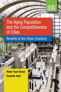 Enlarge image Cover: The Aging Population and the Competitiveness of Cities - Edward Elgar Publishing