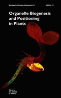 Cover: Organelle Biogenesis and Positioning in Plants - Portland Press