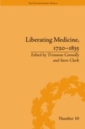 Cover: Liberating Medicine, 1720-1835 - Routledge