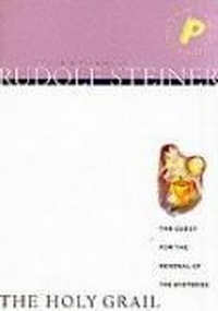 Enlarge image Cover: The Holy Grail - Rudolf Steiner Press