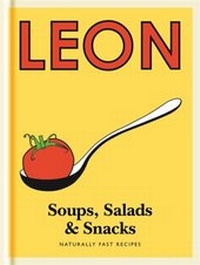 Abbildung von: Little Leon: Soups, Salads & Snacks - Conran