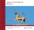 Cover: Public Sculpture of Bristol - Liverpool University Press