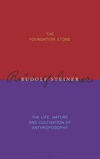 Enlarge image Cover: The Foundation Stone - Rudolf Steiner Press