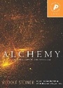 Cover: Alchemy - Rudolf Steiner Press