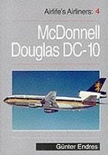 Cover: Airlife's Airliners: McDonnell Douglas DC10 v.4 - The Crowood Press Ltd
