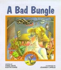 Enlarge image Cover: A Bad Bungle - Fremantle Arts Centre Press