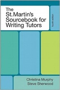 Cover: The St. Martin's Sourcebook for Writing Tutors - Bedford Books