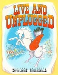 Cover: Live and Unplugged - Fremantle Arts Centre Press