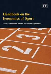 Enlarge image Cover: Handbook on the Economics of Sport - Edward Elgar Publishing