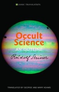 Enlarge image Cover: Occult Science - Rudolf Steiner Press