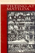 Cover: Tilting at Matilda - Fremantle Arts Centre Press