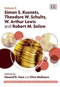 Cover: Simon S. Kuznets, Theodore W. Schultz, W. Arthur Lewis and Robert M. Solow - Edward Elgar Publishing
