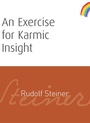 Cover: An Exercise for Karmic Insight - Rudolf Steiner Press