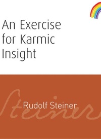 Enlarge image Cover: An Exercise for Karmic Insight - Rudolf Steiner Press