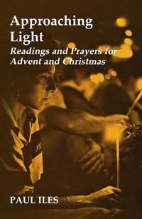 Enlarge image Cover: Approaching Light - Canterbury Press Norwich