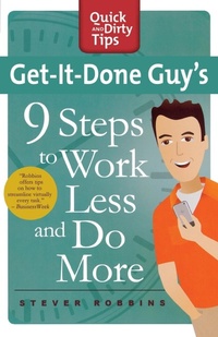 Abbildung von: Get-It-Done Guy's 9 Steps - Saint Martin's Griffin,U.S.