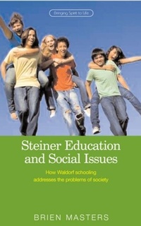 Enlarge image Cover: Steiner Education and Social Issues - Rudolf Steiner Press