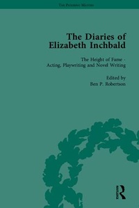 Enlarge image Cover: The Diaries of Elizabeth Inchbald - Pickering & Chatto (Publishers) Ltd