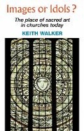 Cover: Images or Idols? - Canterbury Press Norwich