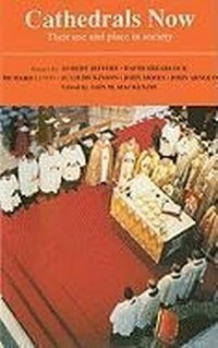 Enlarge image Cover: Cathedrals Now - Canterbury Press Norwich