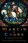 Cover: Martin of Tours - Canterbury Press Norwich