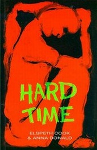 Enlarge image Cover: Hard Time - Fremantle Arts Centre Press