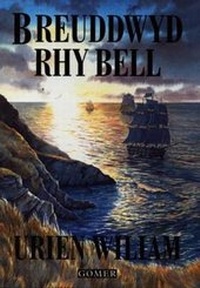 Enlarge image Cover: Breuddwyd Rhy Bell - Gomer Press