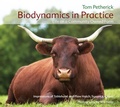 Cover: Biodynamics in Practice - Rudolf Steiner Press